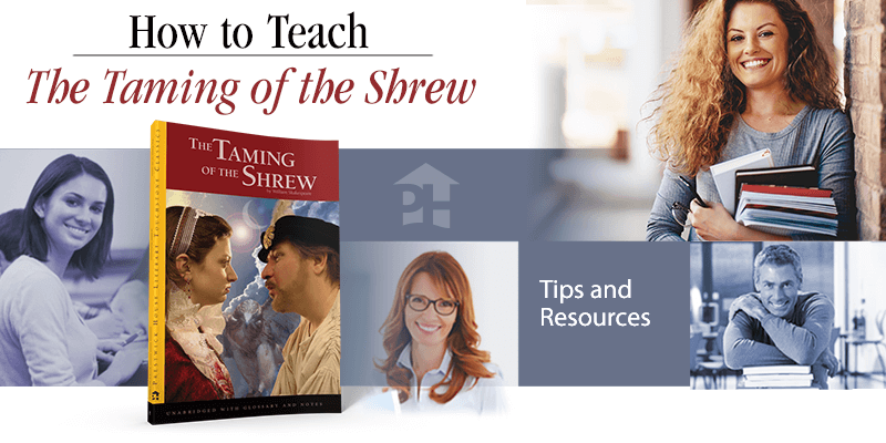 How to Teach The Taming of the Shrew